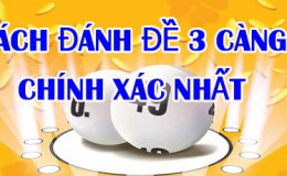 Cách soi cầu 3 càng chuẩn